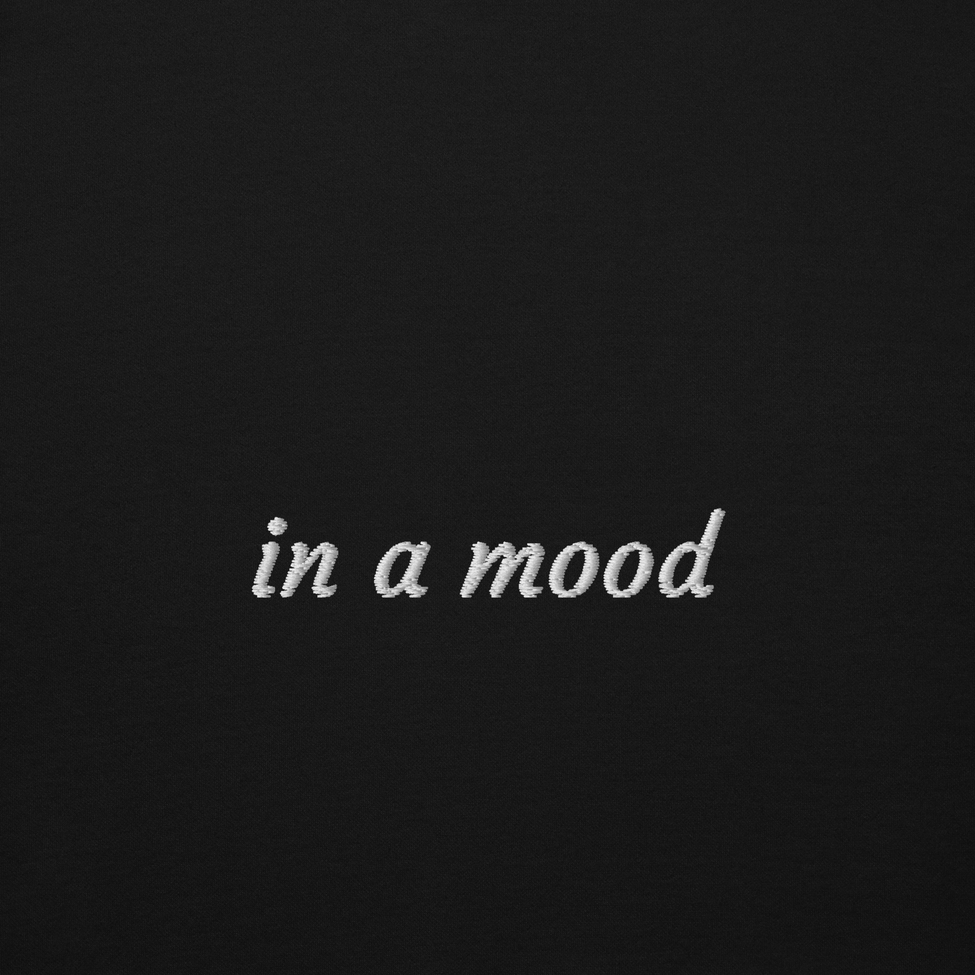 in a mood