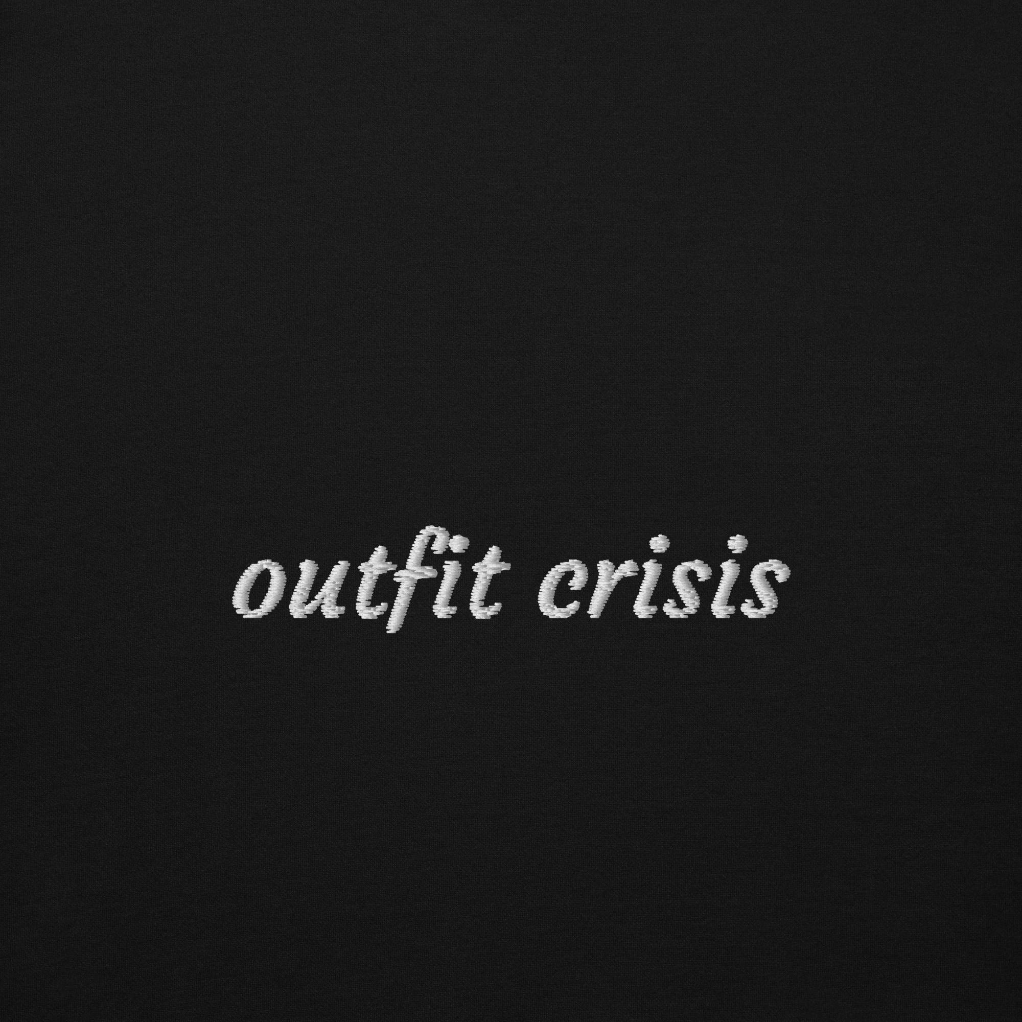 outfit crisis