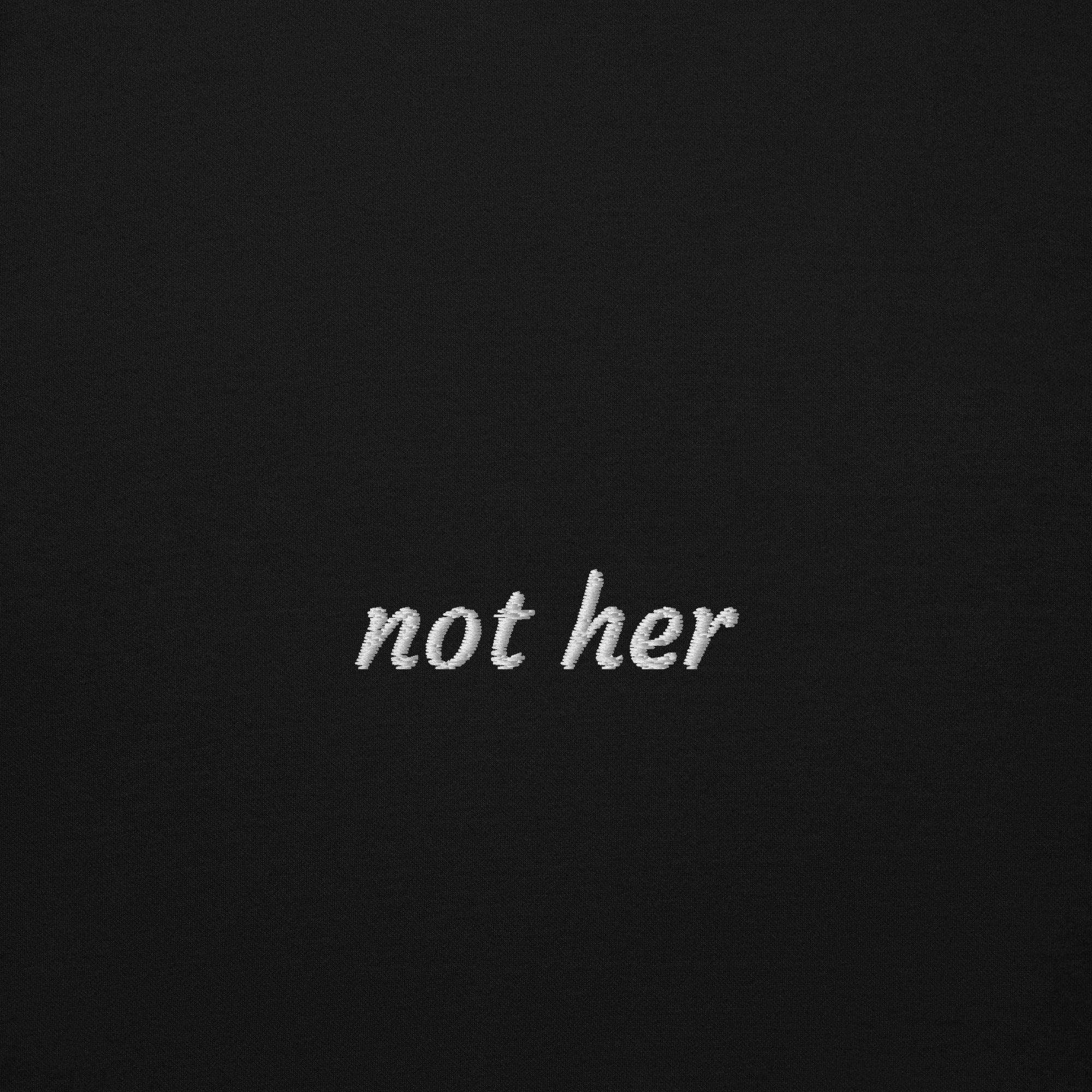 not her